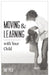 Moving & Learning with Your Child [25-Pack] by Rae Pica