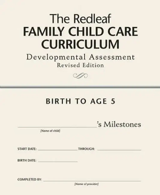 The Redleaf Family Child Care Curriculum Developmental Assessment by Redleaf Press