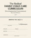 The Redleaf Family Child Care Curriculum Developmental Assessment by Redleaf Press