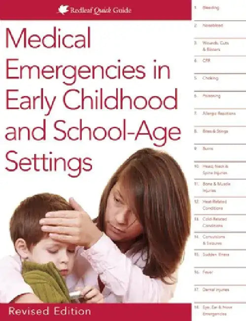 Medical Emergencies in Early Childhood and School-Age Settings by Redleaf Press