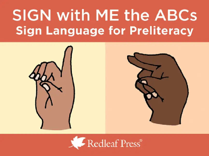 Sign with Me the ABCs by Redleaf Press