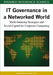 IT Governance in a Networked World: Multi-Sourcing Strategies and Social Capital for Corporate Computing by Laurence Lock Lee