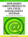 Web-Based Green Products Life Cycle Management Systems: Reverse Supply Chain Utilization by Hsiao-Fan Wang