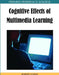Cognitive Effects of Multimedia Learning by Robert Z. Zheng