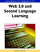 Handbook of Research on Web 2.0 and Second Language Learning by Michael Thomas