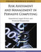 Risk Assessment and Management in Pervasive Computing: Operational, Legal, Ethical, and Financial Perspectives by Varuna Godara