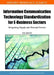 Information Communication Technology Standardization for E-Business Sectors: Integrating Supply and Demand Factors by Kai Jakobs