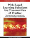 Web-Based Learning Solutions for Communities of Practice: Developing Virtual Environments for Social and Pedagogical Advancement by Nikos Karacapilidis