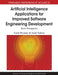 Artificial Intelligence Applications for Improved Software Engineering Development: New Prospects by Farid Meziane, Sunil Vadera