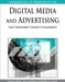 Handbook of Research on Digital Media and Advertising: User Generated Content Consumption by Matthew S. Eastin, Terry Daugherty, Neal M. Burns