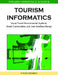Tourism Informatics: Visual Travel Recommender Systems, Social Communities, and User Interface Design by Nalin Sharda