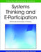 Systems Thinking and E-Participation: ICT in the Governance of Society by Jose Rodrigo Cordoba-Pachon, Alejandro Elias Ochoa-Arias