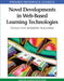 Novel Developments in Web-Based Learning Technologies: Tools for Modern Teaching by Nikos Karacapilidis