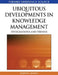 Ubiquitous Developments in Knowledge Management: Integrations and Trends by Murray E. Jennex