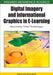 Digital Imagery and Informational Graphics in E-Learning: Maximizing Visual Technologies by Shalin Hai-Jew