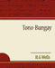 Tono-Bungay by H. G. Wells