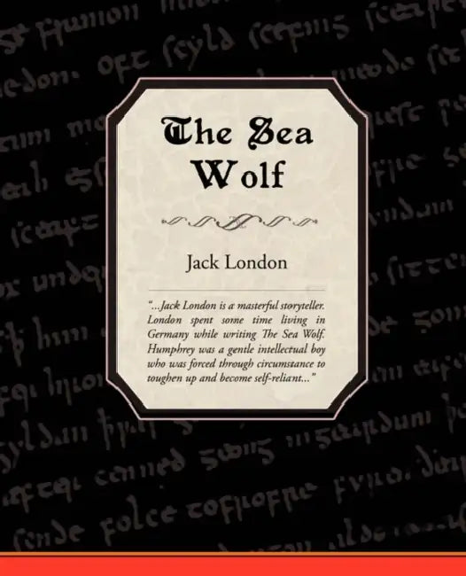 The Sea Wolf by Jack London