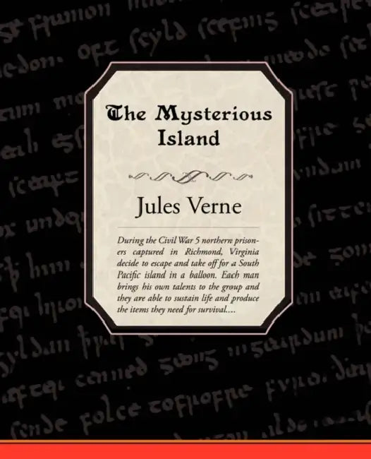The Mysterious Island by Jules Verne