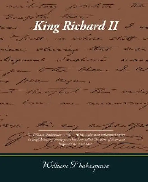 King Richard II by William Shakespeare