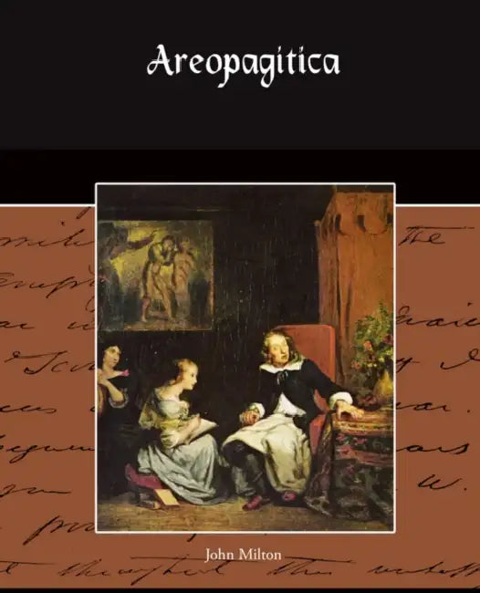 Areopagitica by John Milton
