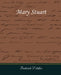 Mary Stuart by Frederich Schiller