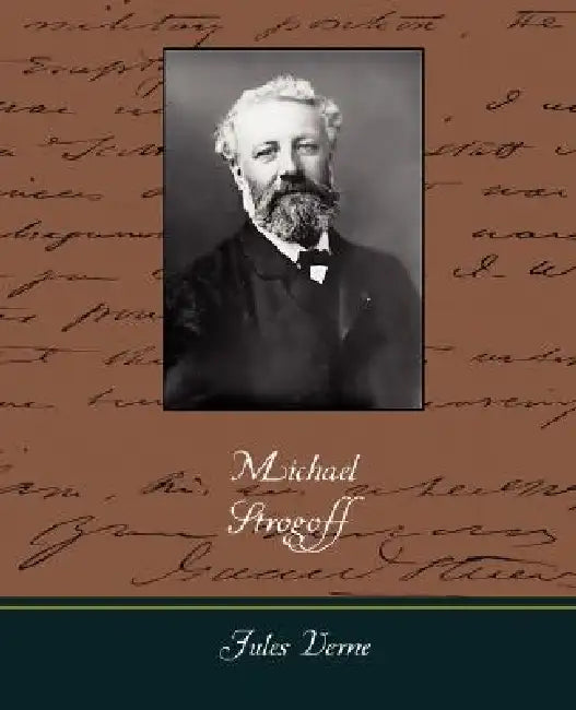 Michael Strogoff by Jules Verne