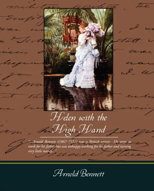 Helen with the High Hand by Arnold Bennett