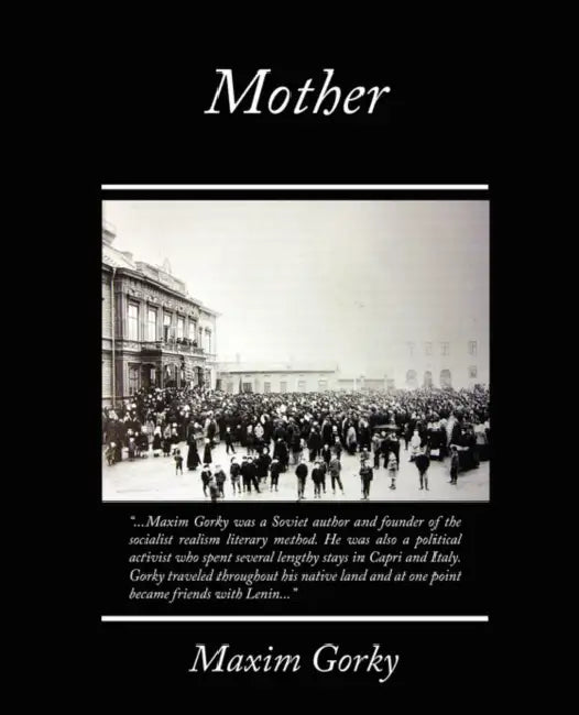 Mother by Maxim Gorky