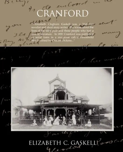 Cranford by Elizabeth C. Gaskell