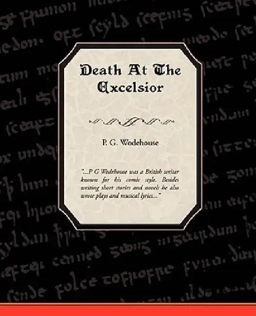 Death at the Excelsior by P. G. Wodehouse