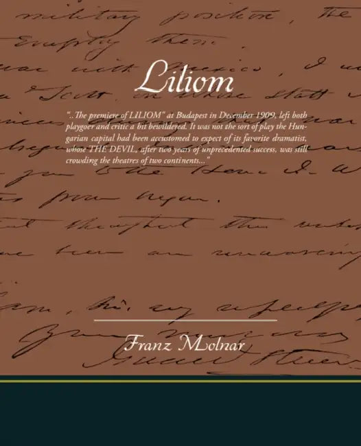 Liliom by Franz Molnar