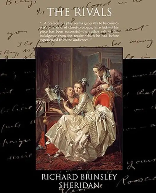 The Rivals by Richard Brinsley Sheridan