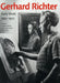 Gerhard Richter: Early Work, 1951-1972 by Christine Mehring, Jeanne Anne Nugent, Jon L. Seydl