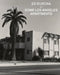 Ed Ruscha and Some Los Angeles Apartments by Virginia Heckert