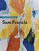Sam Francis: The Artist's Materials by Getty Conservation Institute