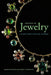 Looking at Jewelry: A Guide to Terms, Styles, and Techniques by Susanne Gänsicke
