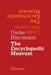 Under Discussion: The Encyclopedic Museum by Donatien Grau