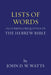 Lists of Words Occurring Frequently in the Hebrew Bible by John D. W. Watts