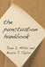 The Punctuation Handbook by Joan I. Miller