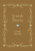 Jewish Prayer by Louis Jacobs