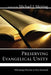 Preserving Evangelical Unity: Welcoming Diversity in Non-Essentials by Michael J. Meiring