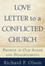 Love Letter to a Conflicted Church: Promise in Our Anger and Disagreements by Richard P. Olson
