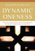 Dynamic Oneness by Suzanne Nicholson