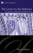 The Letter to the Hebrews in Social-Scientific Perspective by David A. Desilva