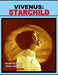 Vivenus Starchild and Flying Saucer Revelations: Two Flying Saucer Classics by X, Michael