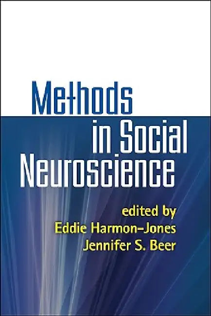 Methods in Social Neuroscience by Eddie Harmon-Jones