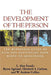 The Development of the Person: The Minnesota Study of Risk and Adaptation from Birth to Adulthood by L. Alan Sroufe