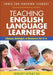 Teaching English Language Learners: Literacy Strategies and Resources for K-6 by Shelley Hong Xu