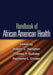 Handbook of African American Health by Robert L. Hampton
