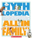 All in the Family: A Look-It-Up Guide to the In-Laws, Outlaws, and Offspring of Mythology by Steven Otfinoski